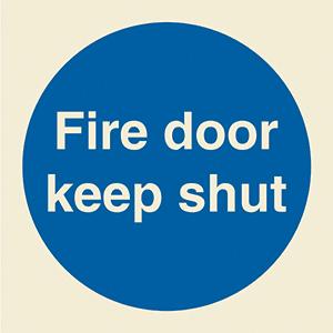 Fire door keep shut