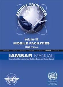 IAMSAR Manual, Vol III, 2008 Edition