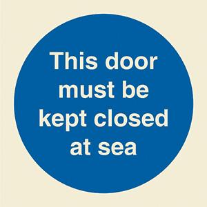 This door must be kept closed at sea