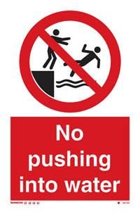 No pushing into water
