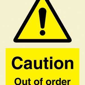 Caution Out of order