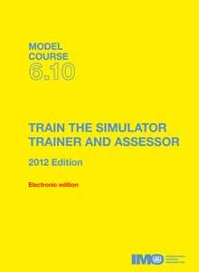  ET610E - e-book:Train the Simulator Trainer and Assessor, 2012 Edition