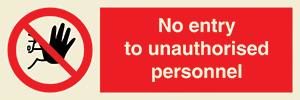 No entry to unauthorised personnel + symbol