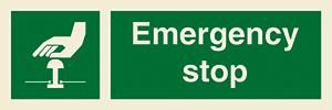 Emergency stop