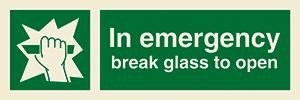 In emergency break glass to open