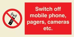 Switch off mobile phones, pagers, cameras etc. + symbol