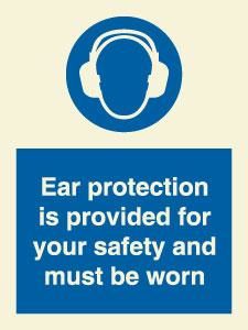 Ear protection is provided for your safety and must be worn