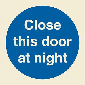 Close this door at night