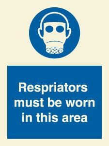 Respirators must be worn in this area