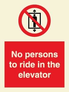 No persons to ride in the elevator