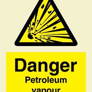 Danger Petroleum vapour
