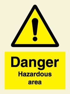 Danger Hazardous area